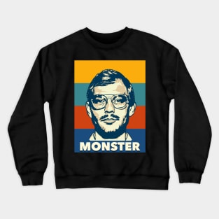 Monster:jeffrey dahmer Crewneck Sweatshirt